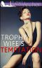 [Hotwife Fantasy 01] • Trophy Wife's Temptation